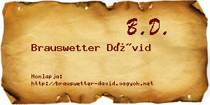 Brauswetter Dávid névjegykártya